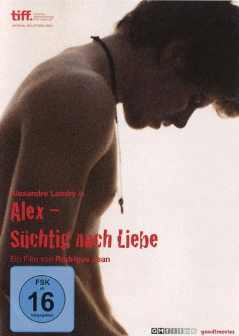 Alex - Süchtig nach Liebe