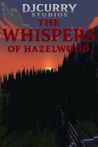 The Whispers of Hazlewood