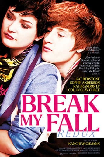 Break My Fall: Redux