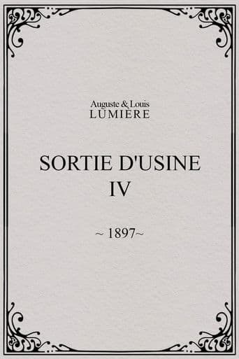 Sortie d'usine, [IV]