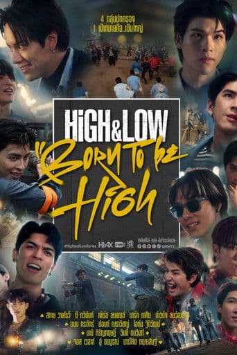 HIGH & LOW BORN TO be HIGH