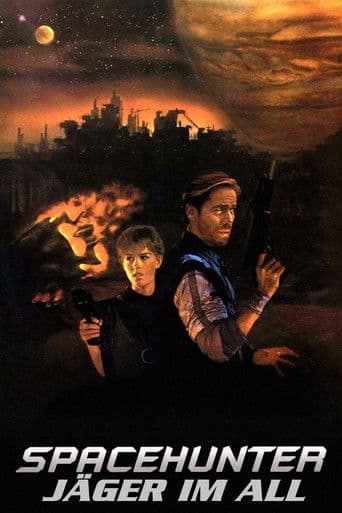 Spacehunter - Jäger im All