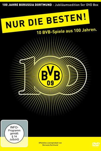 100 Jahre BVB - Nur Die Besten!