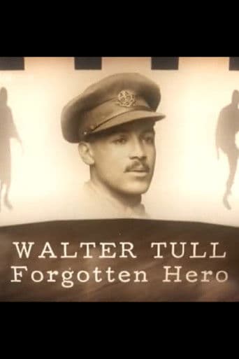 Walter Tull: Forgotten Hero
