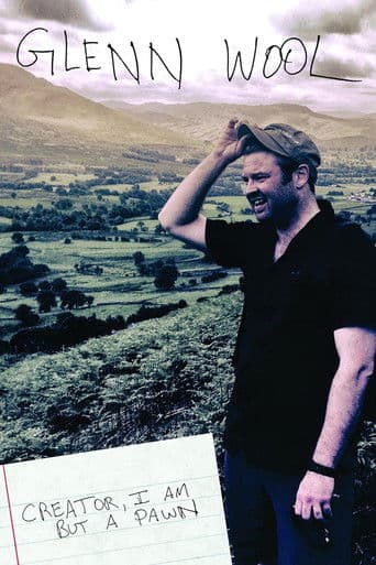 Glenn Wool: Creator, I Am but a Pawn