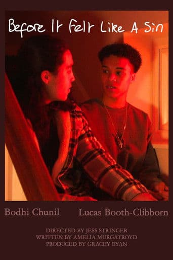 Before It Felt Like A Sin