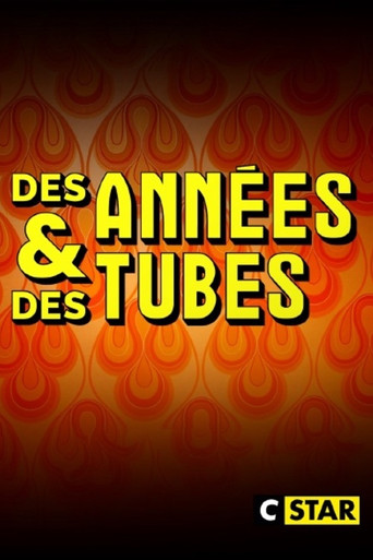 Des années et des tubes