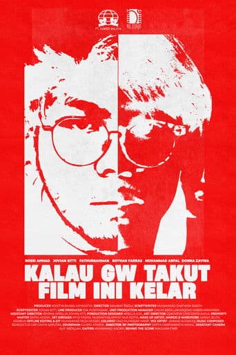 Kalau Gw Takut Film Ini Kelar