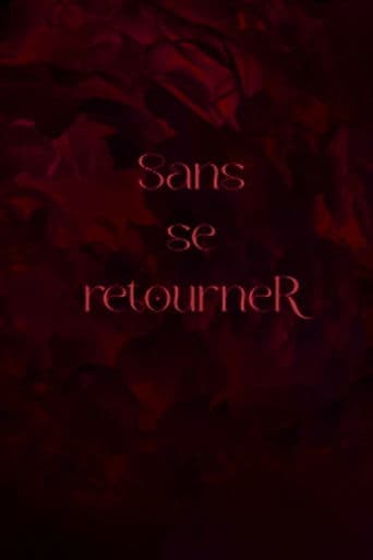 Sans se retourneR