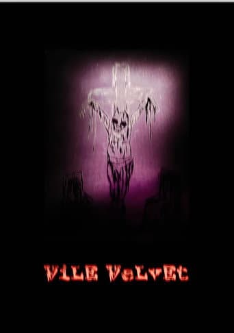 VILE VELVET