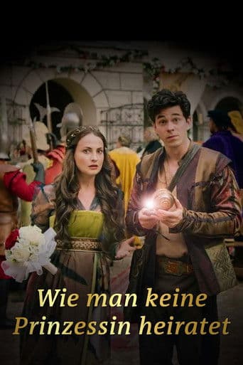 Wie man keine Prinzessin heiratet