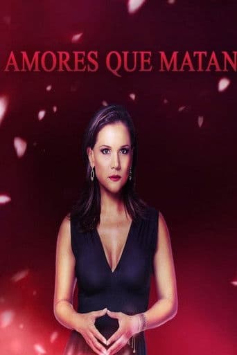 Amores que Matan