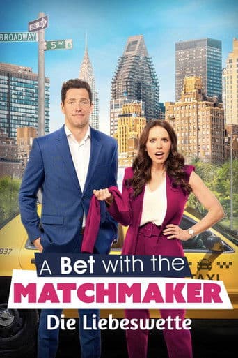 A Bet with the Matchmaker - Die Liebeswette