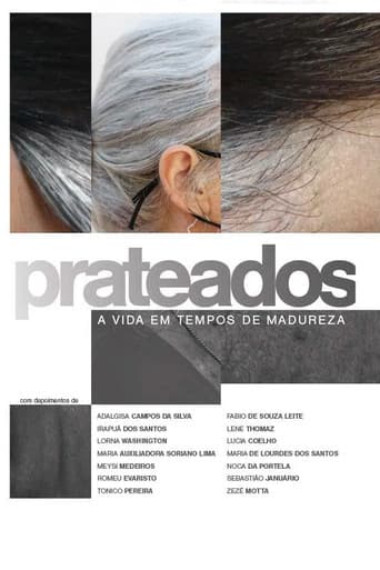 Prateados: A Vida em Tempos de Madureza