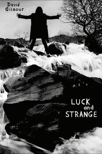 David Gilmour: Luck And Strange