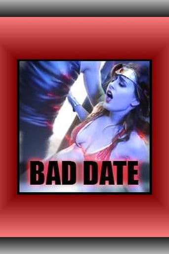 Bad Date
