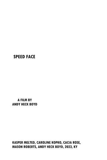 Speed Face