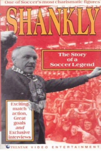 Shankly: The Story of A Soccer Legend