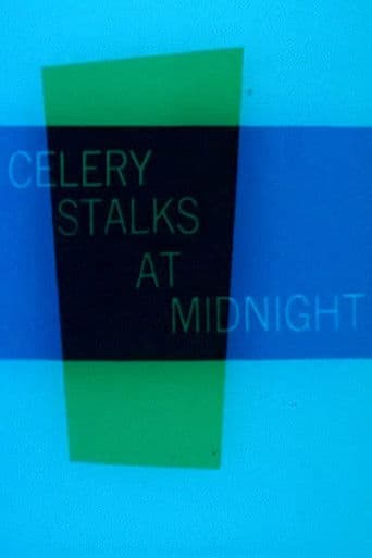 Celery Stalks at Midnight