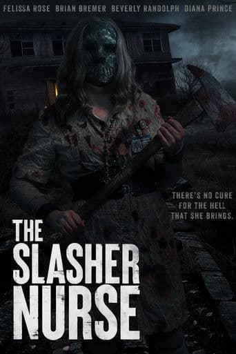 The Slasher Nurse
