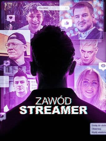 Zawód: Streamer