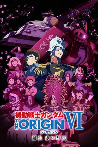 Mobile Suit Gundam: The Origin VI – Rise of the Red Comet