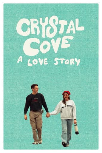 Crystal Cove: A Love Story