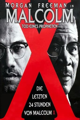 Malcolm X - Tod eines Propheten