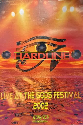 Hardline: Live at the Gods Festival 2002