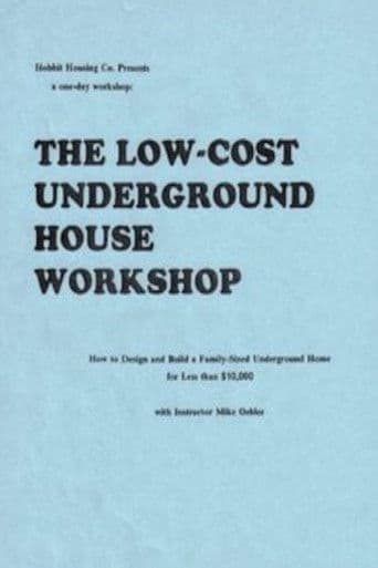 The Underground House Workshop and Survival Shelter Seminar