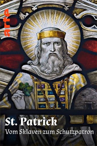 St. Patrick – Vom Sklaven zum Schutzpatron