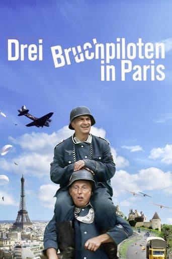 Drei Bruchpiloten in Paris