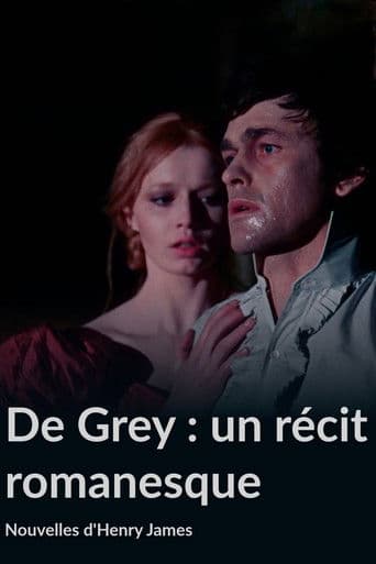 De Grey, un Récit romanesque