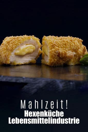 Mahlzeit! Hexenküche Lebensmittelindustrie