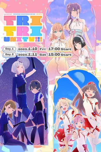 ラブライブ!蓮ノ空女学院スクールアイドルクラブ 3rd Live Tour TRI TRI UNITY!!!