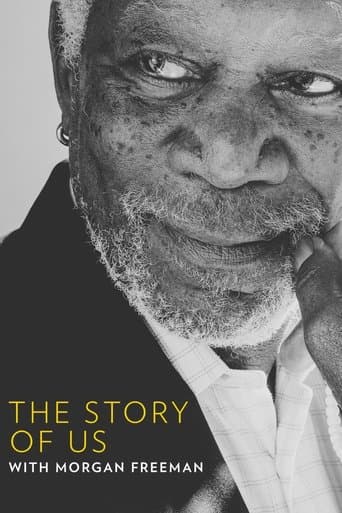 Morgan Freeman’s Story of Us