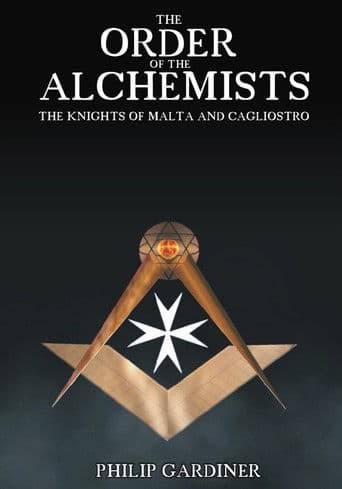 The Order of the Alchemists, the Knights of Malta and Cagliostro
