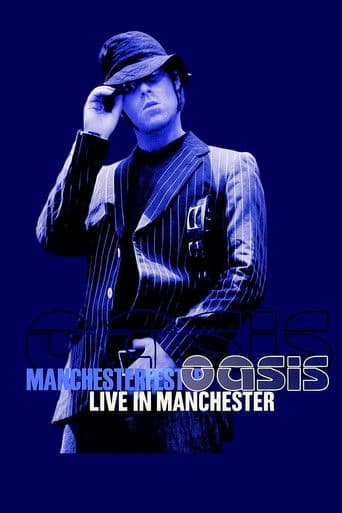 Oasis - Live from Manchester