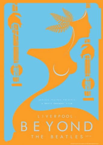 Liverpool: Beyond the Beatles