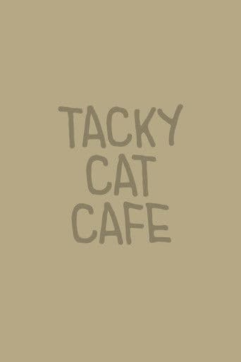 Tacky Cat Cafe