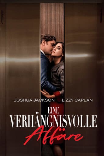 Eine verhängnisvolle Affäre