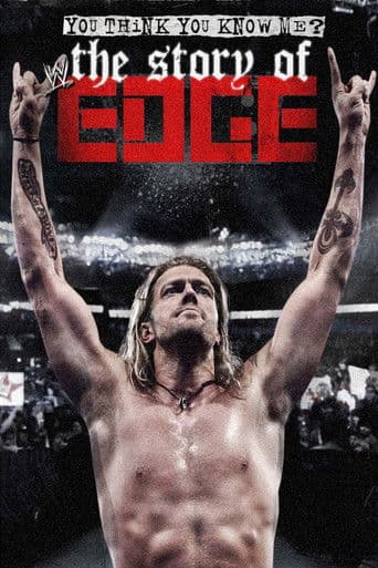 You Think You Know Me? The Story of Edge