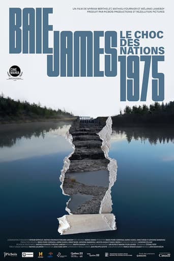 Baie James 1975: le choc des nations