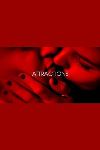 Attractions - Je t'aim3 - Trilogie de l'amour (Part 1)