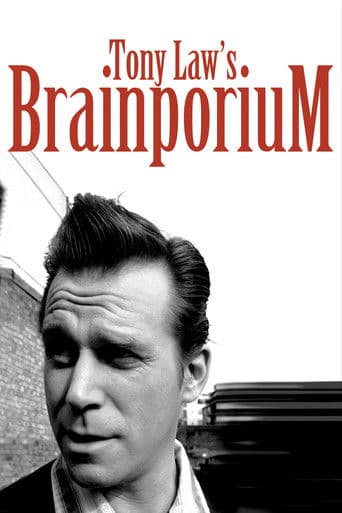 Tony Law: Brainporium