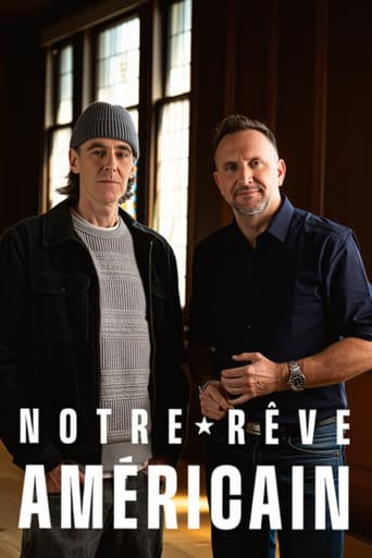 Notre rĂȘve amĂ©ricain