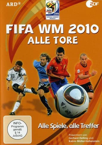 FIFA WM 2010 - Alle Tore