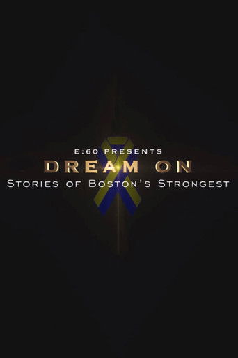 E:60 - Dream On: Stories of Boston's Strongest