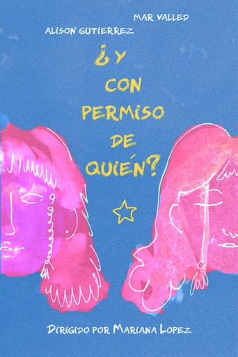 ¿Y Con Permiso De Quién?