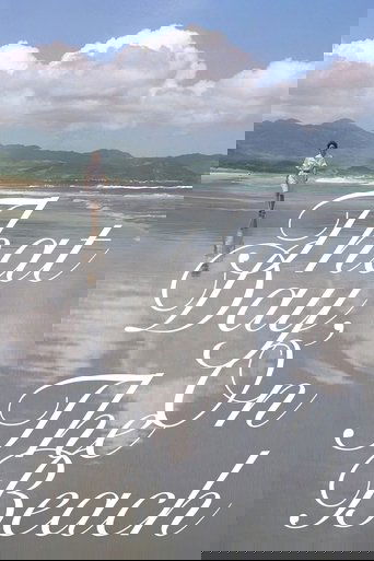 That Day, on the Beach